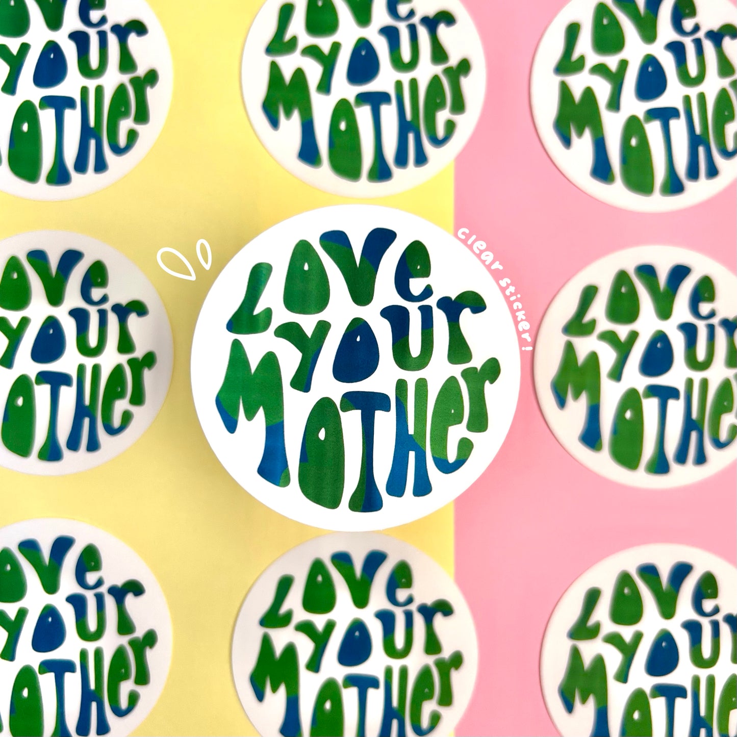 love your mother sticker
