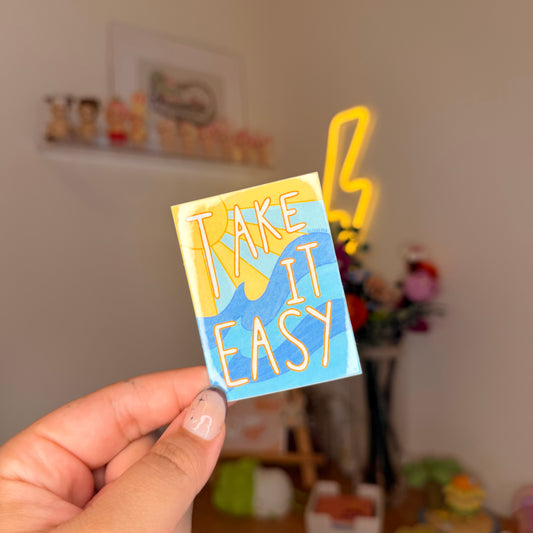 take it easy sticker