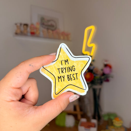 trying my best sticker